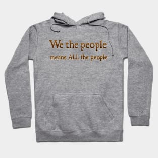 We the People Hoodie